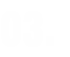 03.
